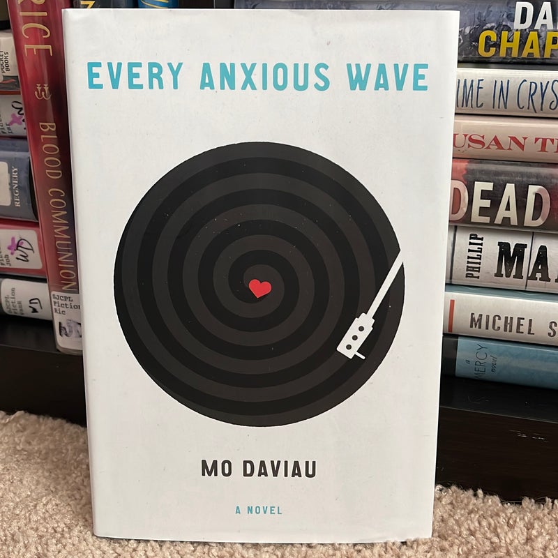 Every Anxious Wave