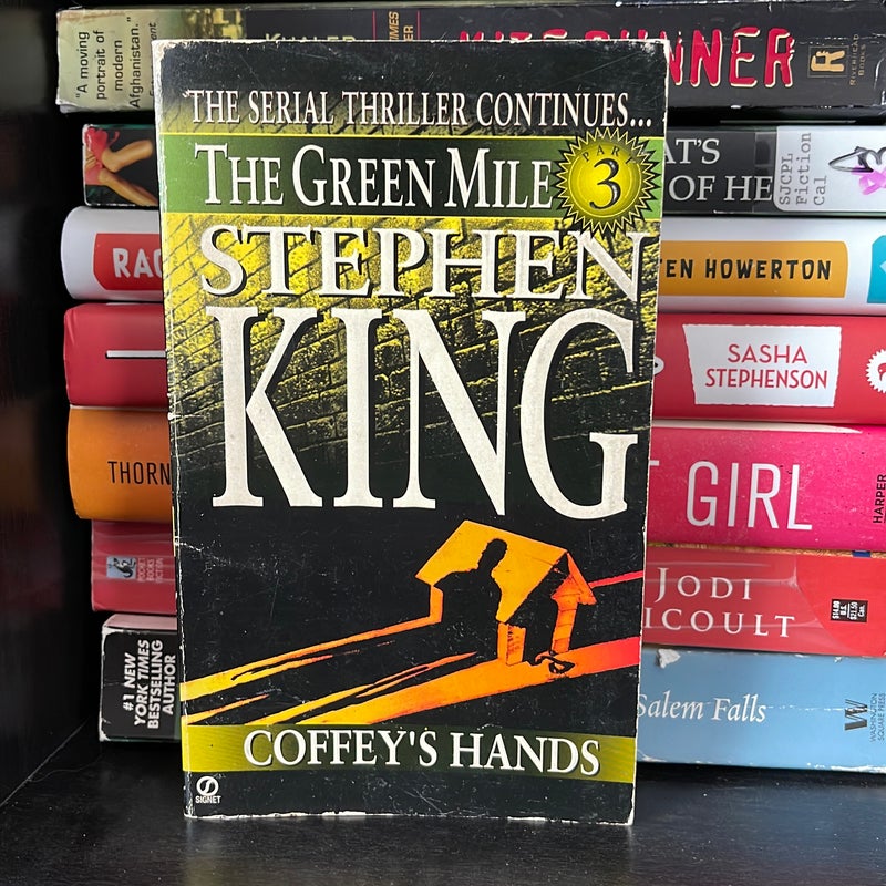 The Green Mile Part 3, Coffey’s Hands