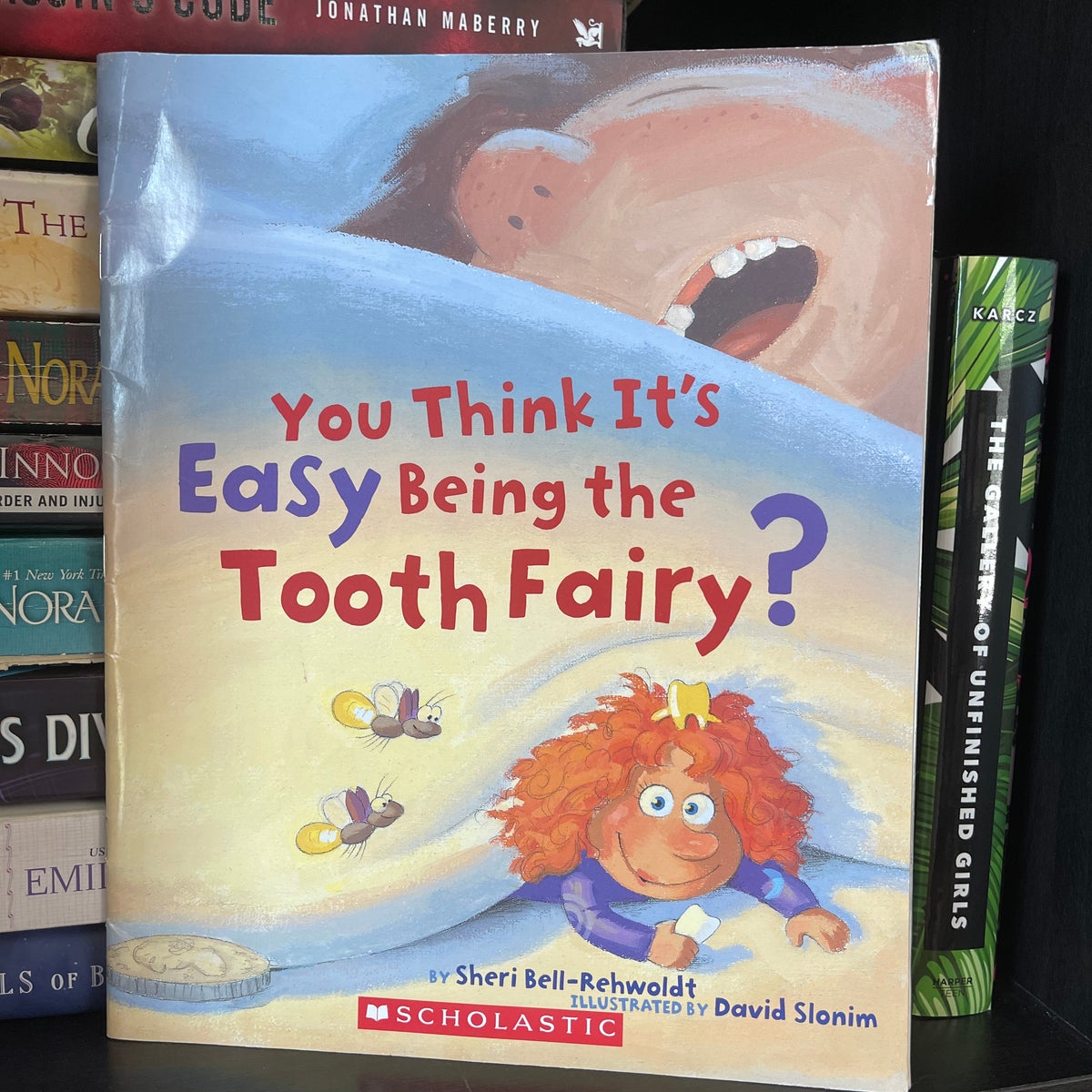 You Think It’s Easy Being the Tooth Fairy? by Sheri-Bell Rehwoldt,  Paperback | Pangobooks