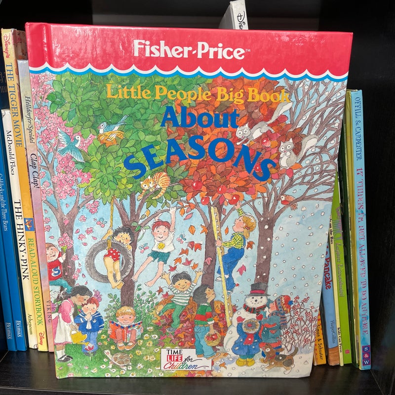 Little People Big Book About Seasons