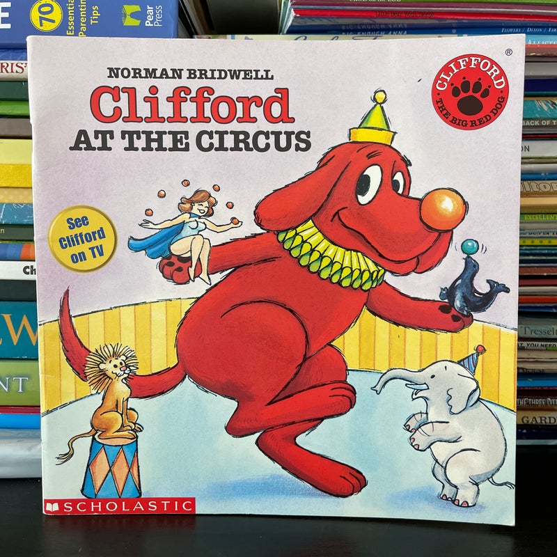 Clifford at the Circus