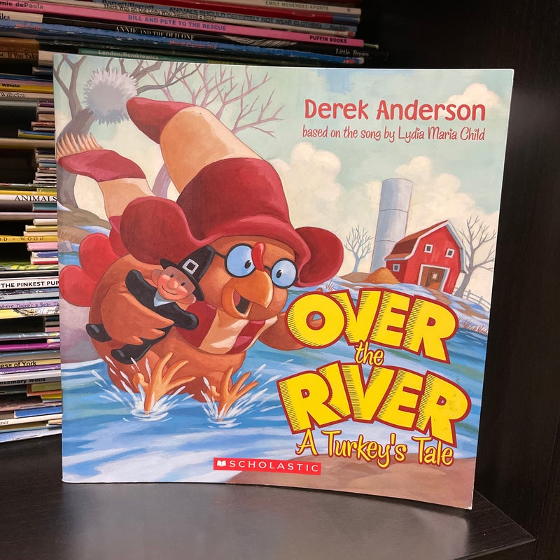 Over the River, A Turkey’s Tale