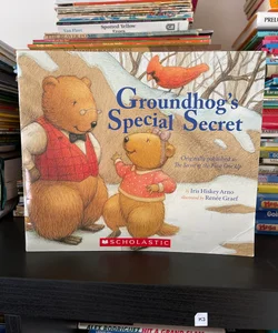 Groundhog’s Special Secret