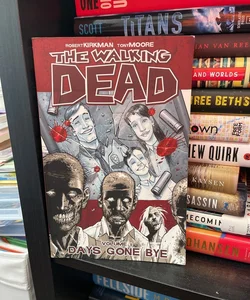 The Walking Dead, Days Gone Bye, Volume 1