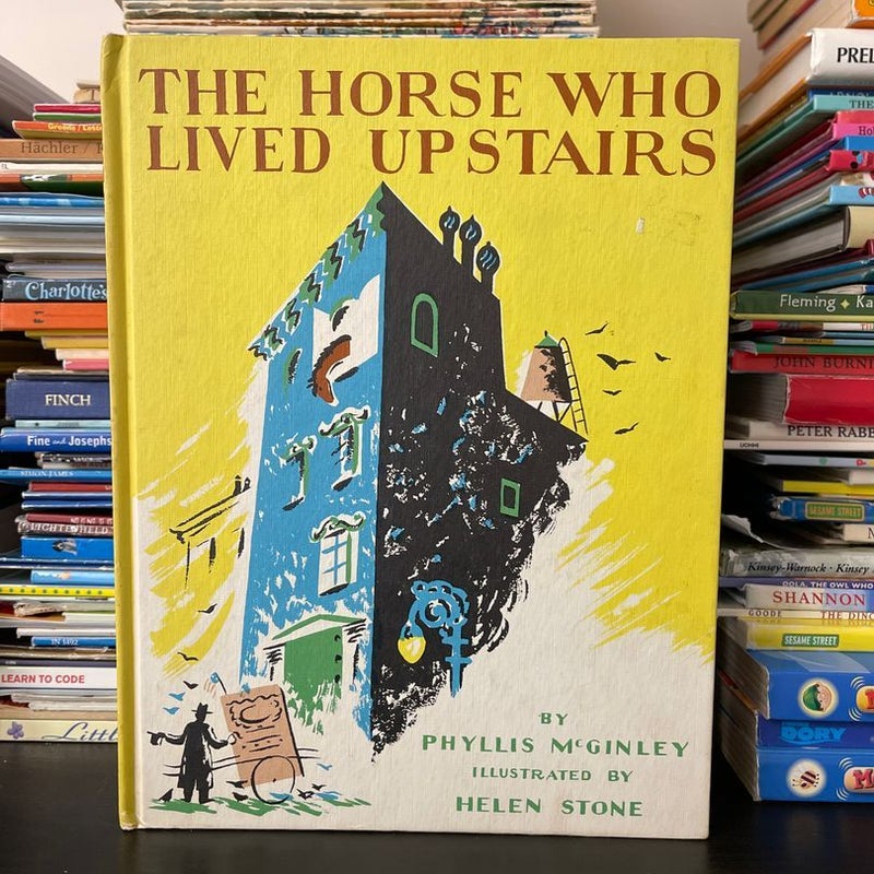 The Horse Who Lived Upstairs