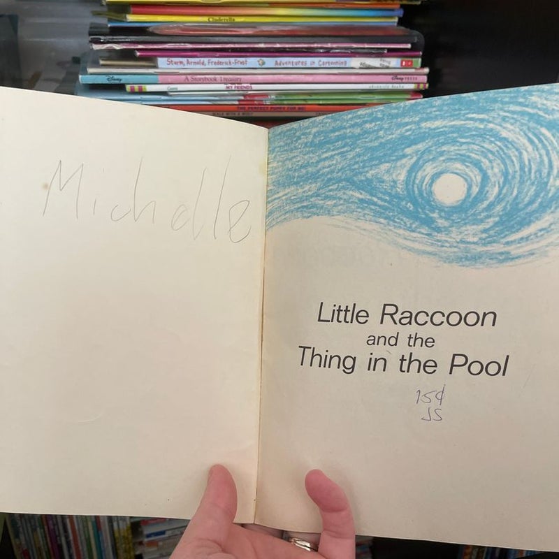 Little Raccoon and the Thing in the Pool