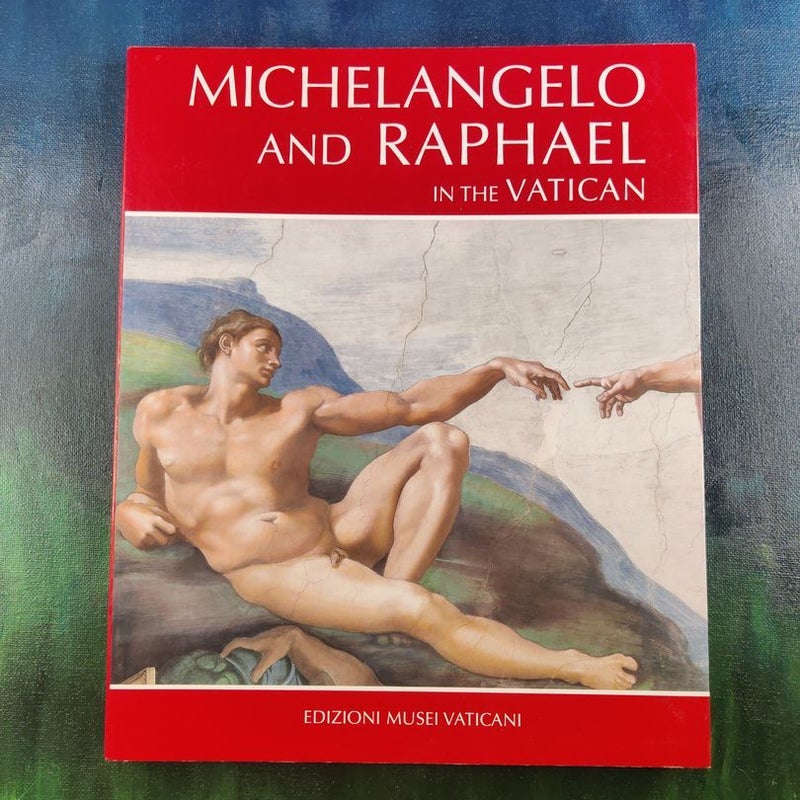 Michelangelo e Raffaello. Ediz. Inglese