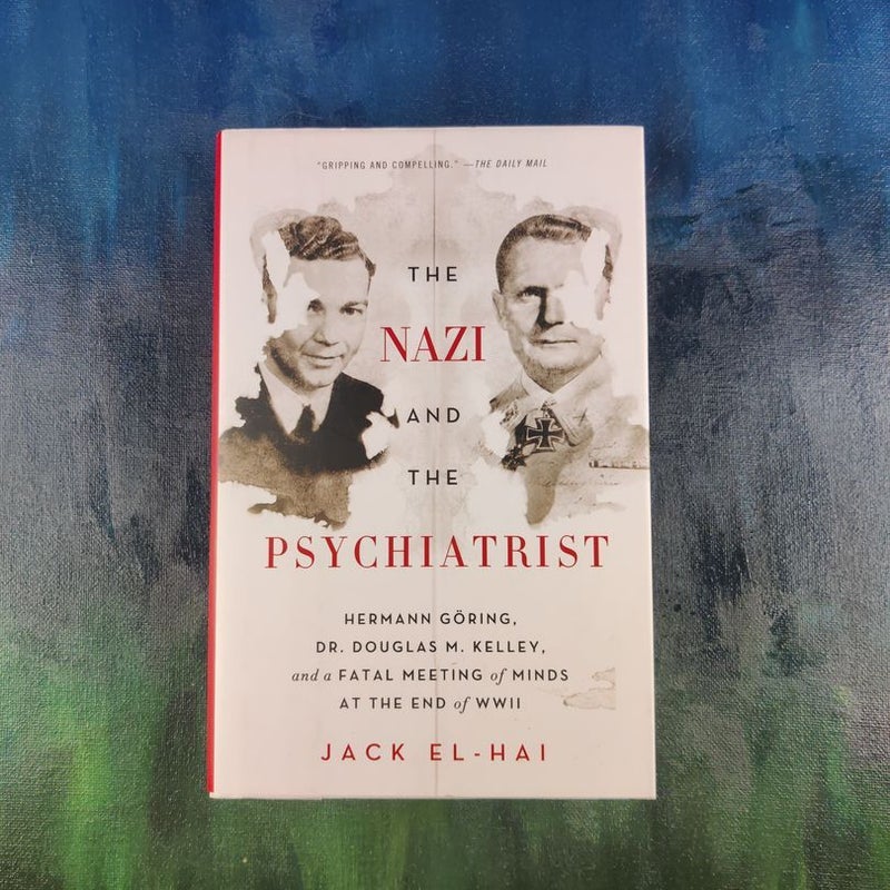 The Nazi and the Psychiatrist 