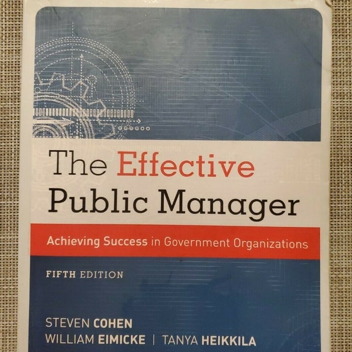 The Effective Public Manager