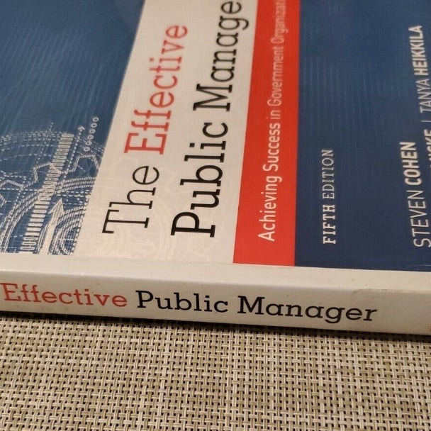 The Effective Public Manager