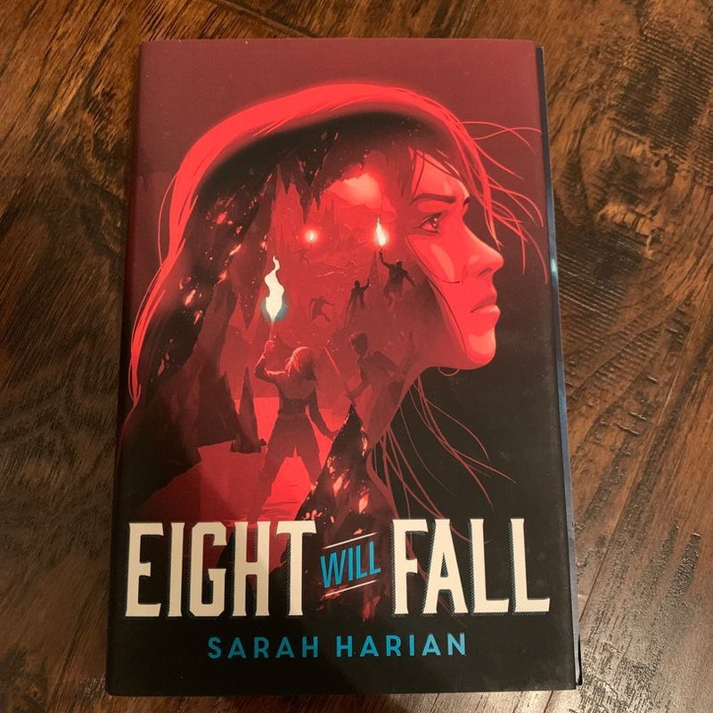 Eight Will Fall