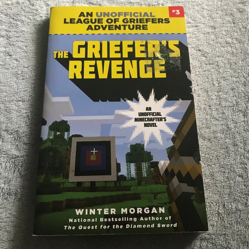 The Griefer's Revenge