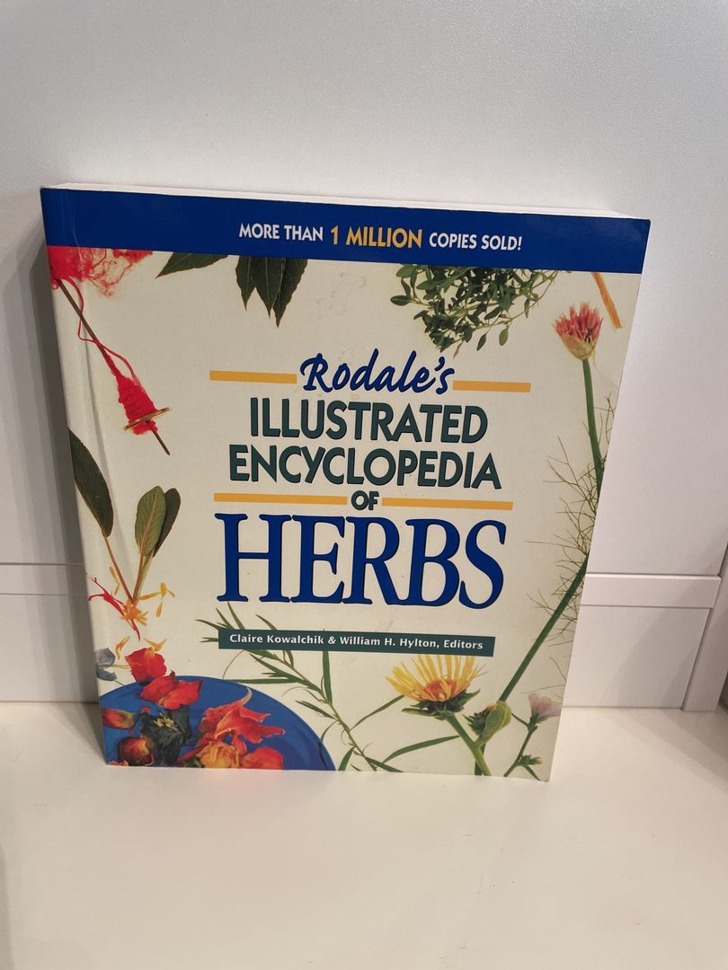 Rodale's Illustrated Encyclopedia of Herbs