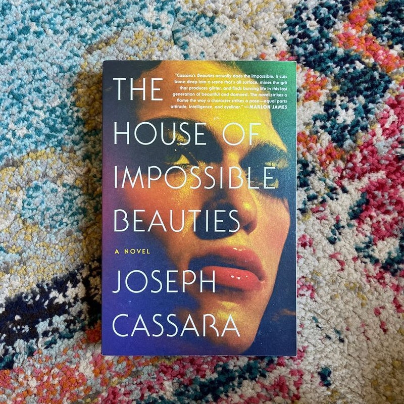 The House of Impossible Beauties