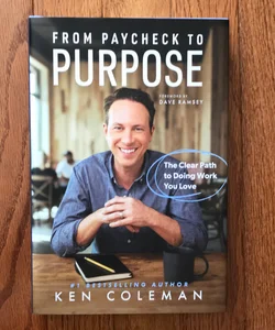 From Paycheck to Purpose