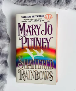 Shattered Rainbows