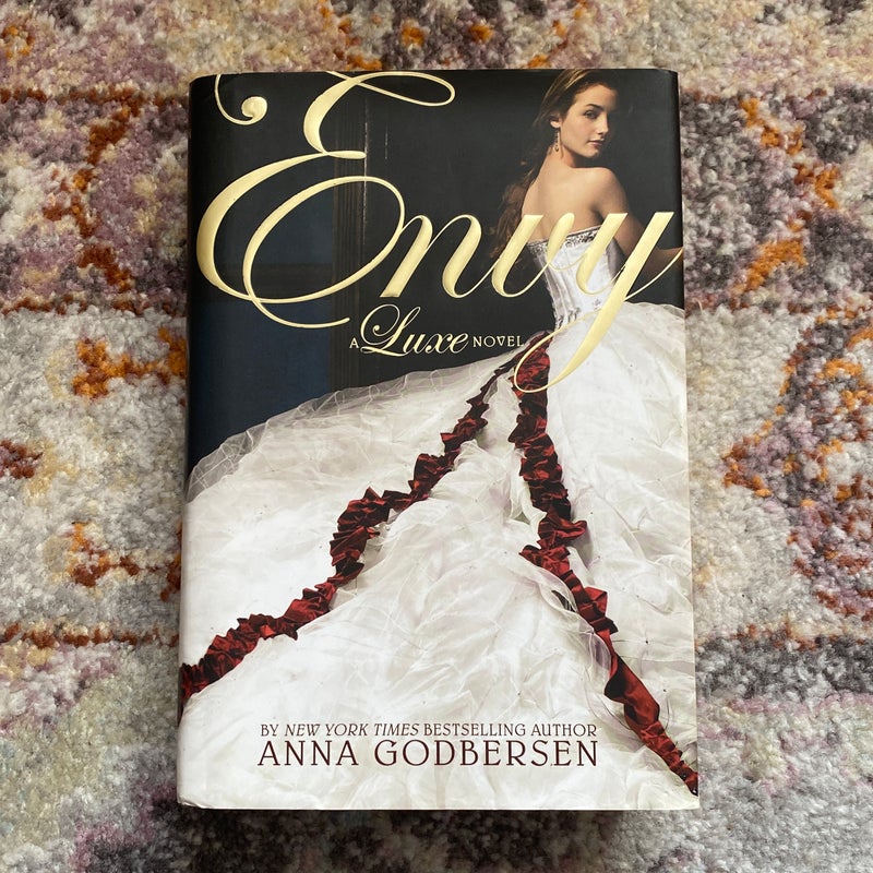 Envy: A Luxe Novel