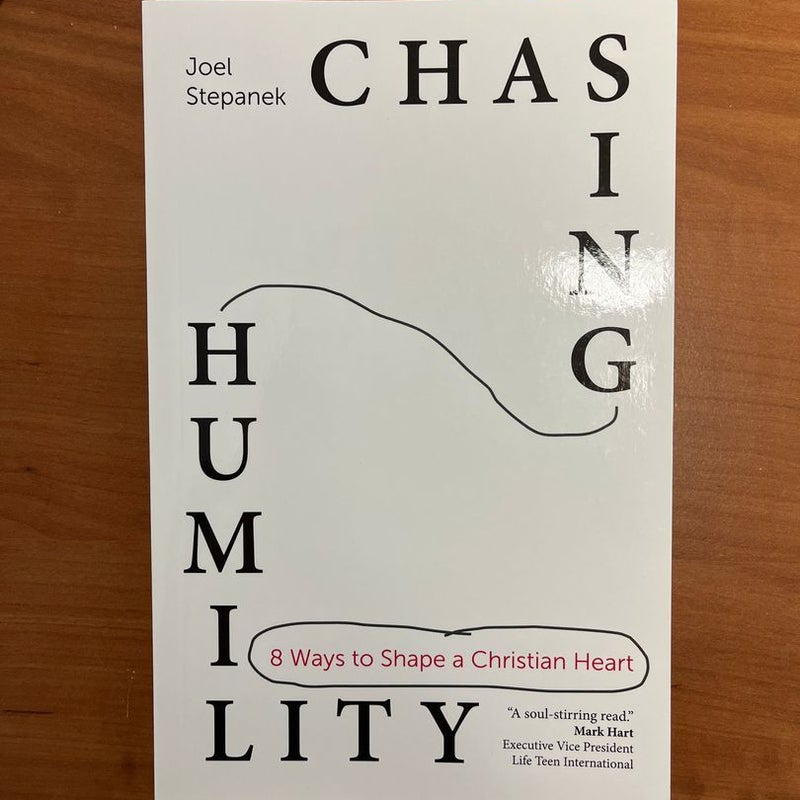 Chasing Humility