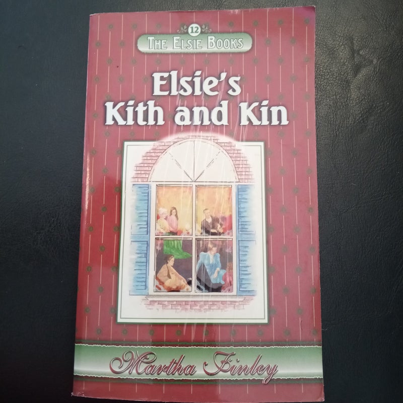 Elsie's Kith and Kin