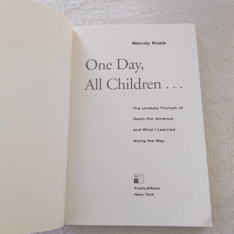 One Day, All Children...