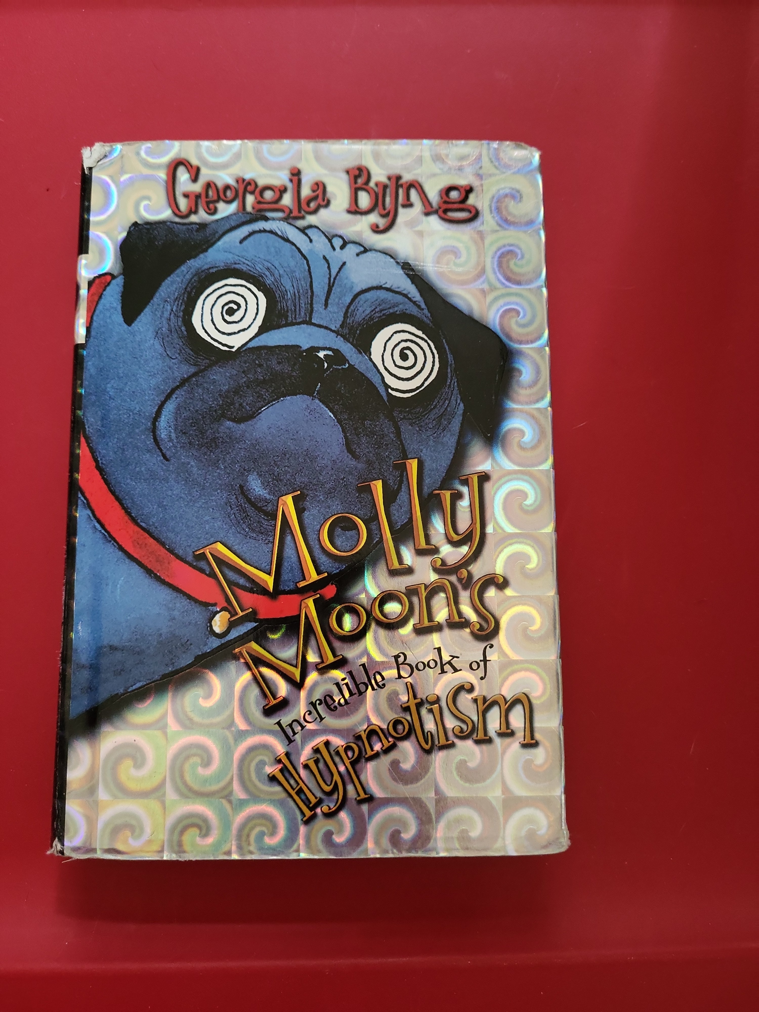 Molly Moon's Incredible Book of Hypnotism