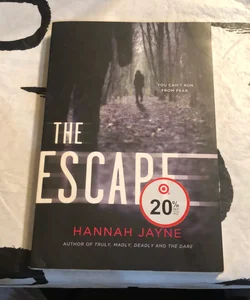 The escape
