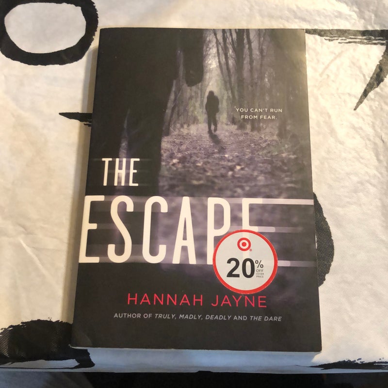 The escape