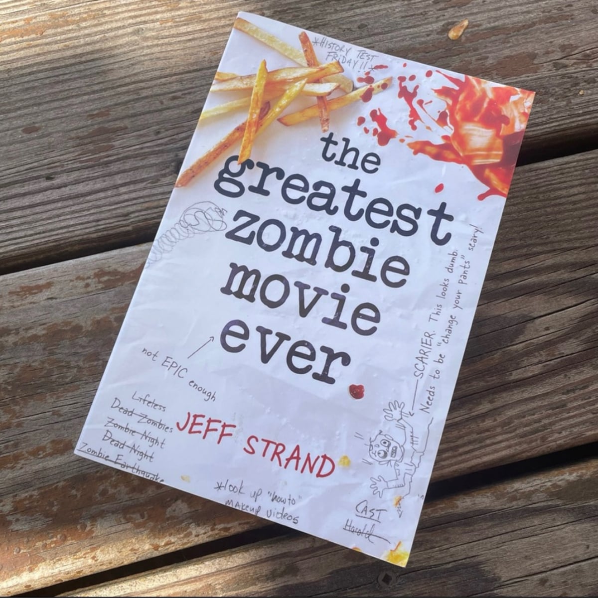 The Greatest Zombie Movie Ever by Jeff Strand