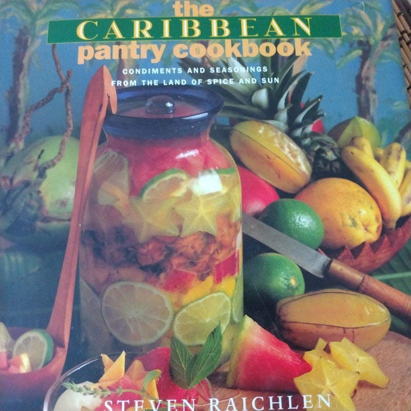 The Caribbean Pantry Cookbook