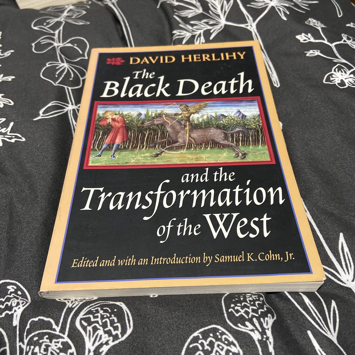 The Black Death and the Transformation of the West by David Herlihy ...