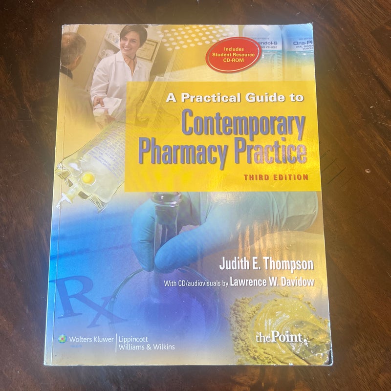 A Practical Guide to Contemporary Pharmacy Practice