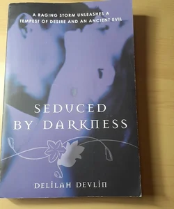 Seduced by Darkness