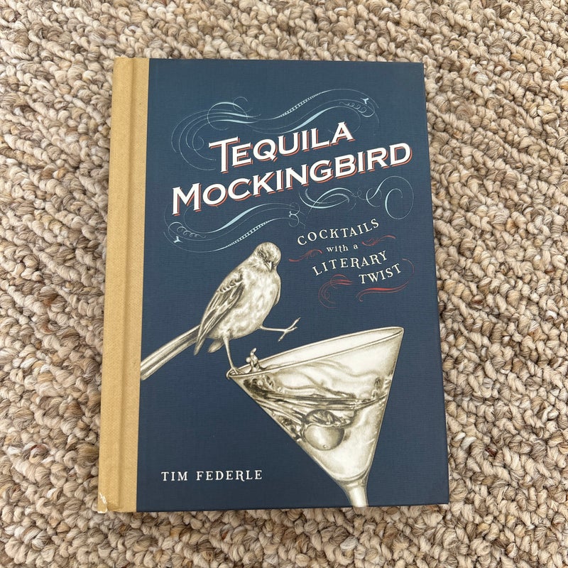 Tequila Mockingbird