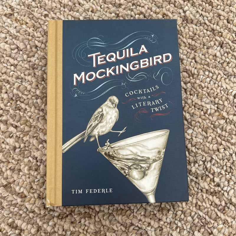 Tequila Mockingbird