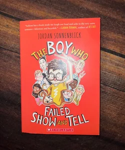 Boy Who Failed Show and Tell