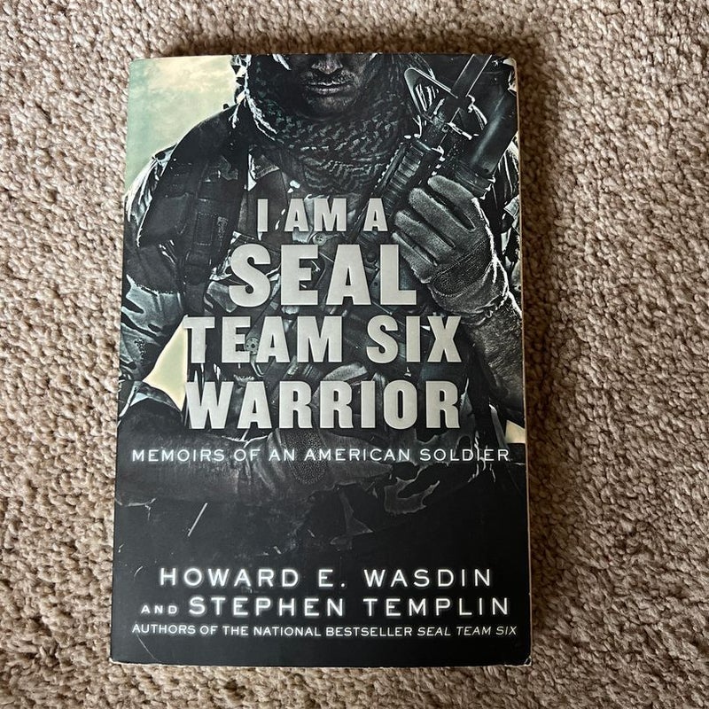 I Am a SEAL Team Six Warrior