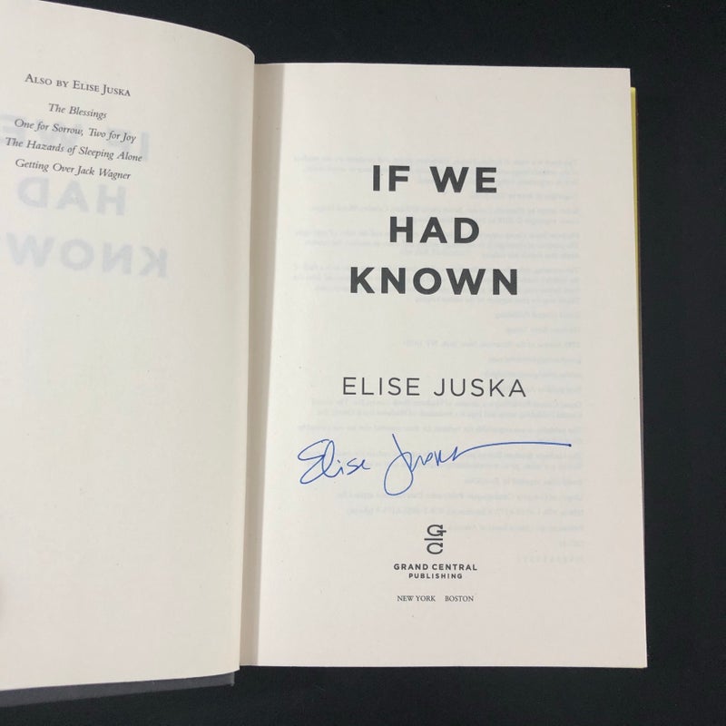 SIGNED: If We Had Known