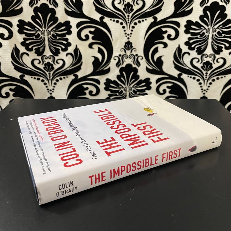 The Impossible First 