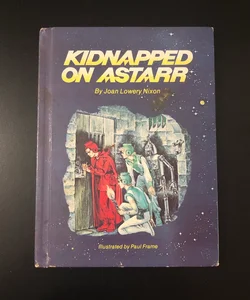 Kidnapped on Astarr