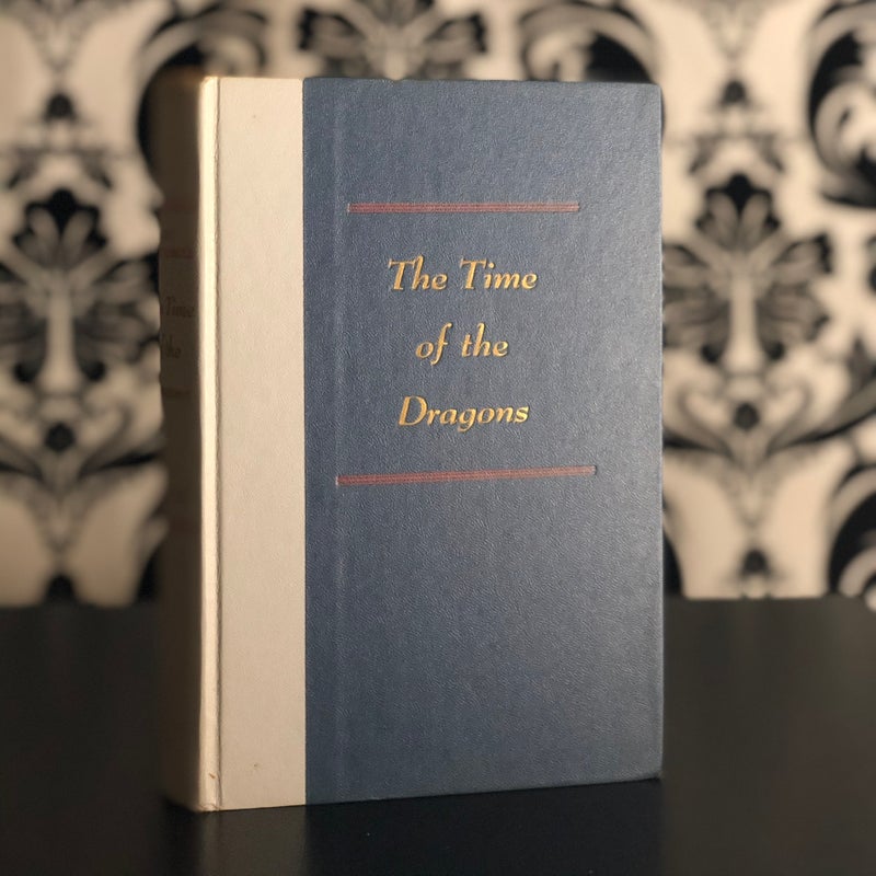 The Time of the Dragons 