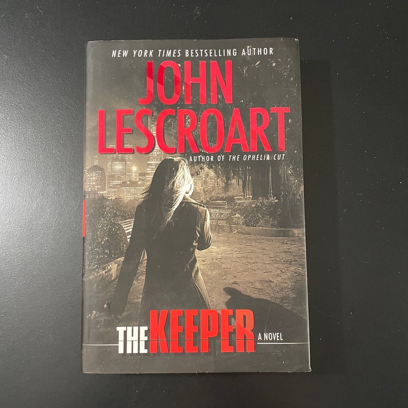 The Keeper A Mystery Thriller Novel