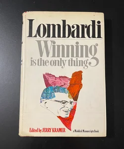 Lombardi Winning is the Only Thing 