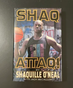 Shaq Attaq! Shaquile O’Neal Sports Basketball Biography 