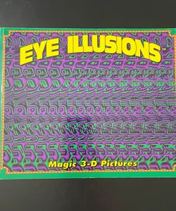 Eye Illusions