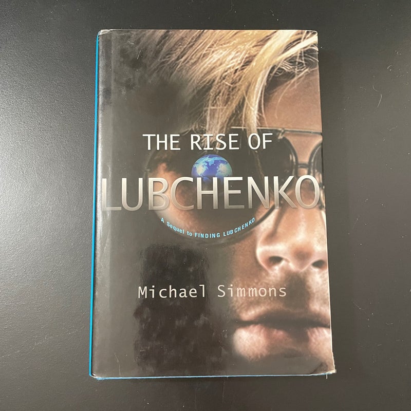 The Rise of Lubchenko