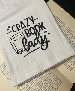Crazy Book Lady Tea Towel Decorative Kitchen Towel