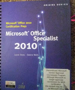 Microsoft Office 2010 Certification Prep