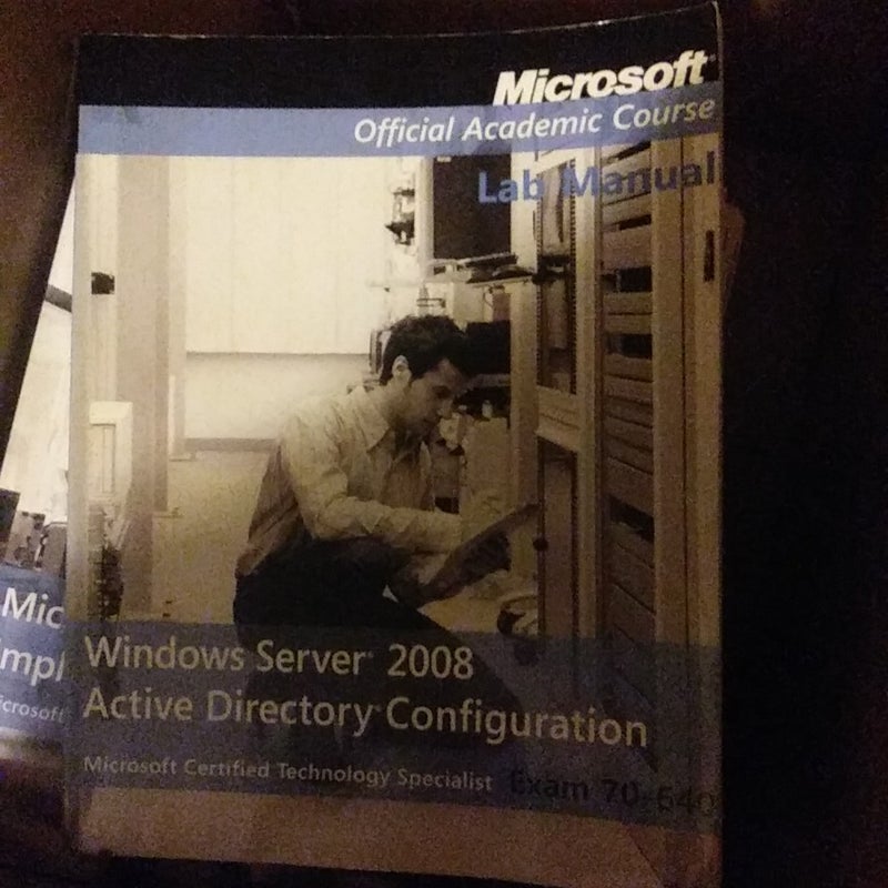 Windows Server 2008 Active Directory Configuration