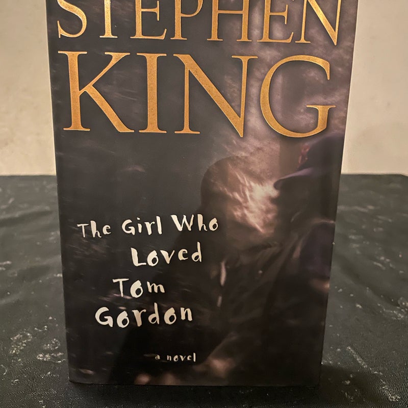 The Girl Who Loved Tom Gordon ***First Edition***