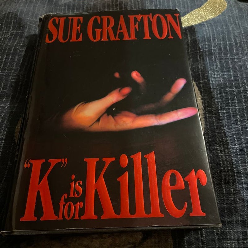 K Is for Killer- First Edition